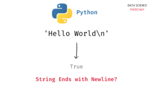 Python - Check If String Ends with a Newline Character - Data Science ...